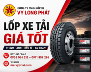 Mua Lốp Xe Tải Giá Tốt Ở Đâu? 7 Tiêu Chí Giúp Bạn Không Mua Nhầm